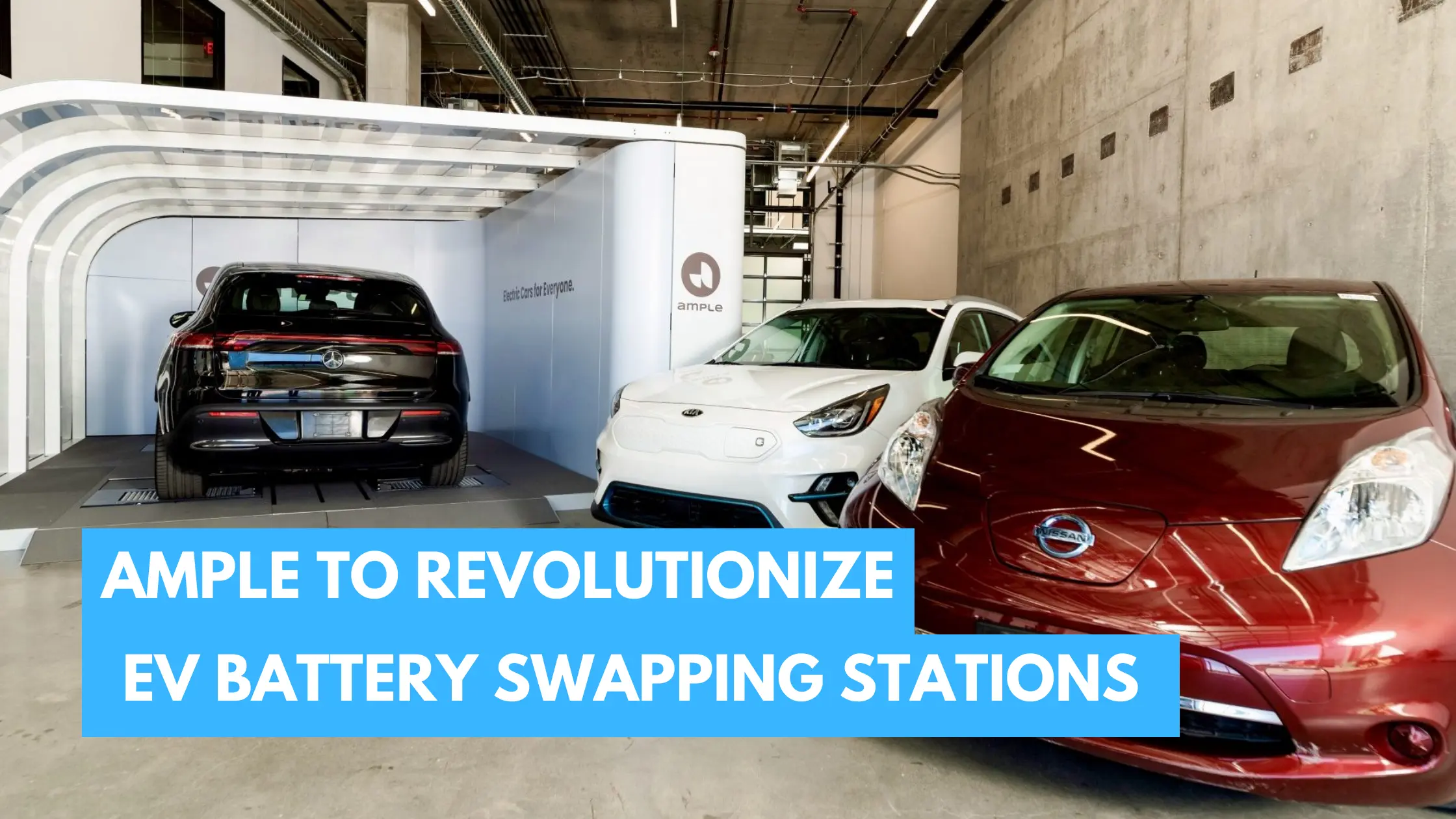 Ample Unveils Revolutionary 5 Minute EV Battery Swaps