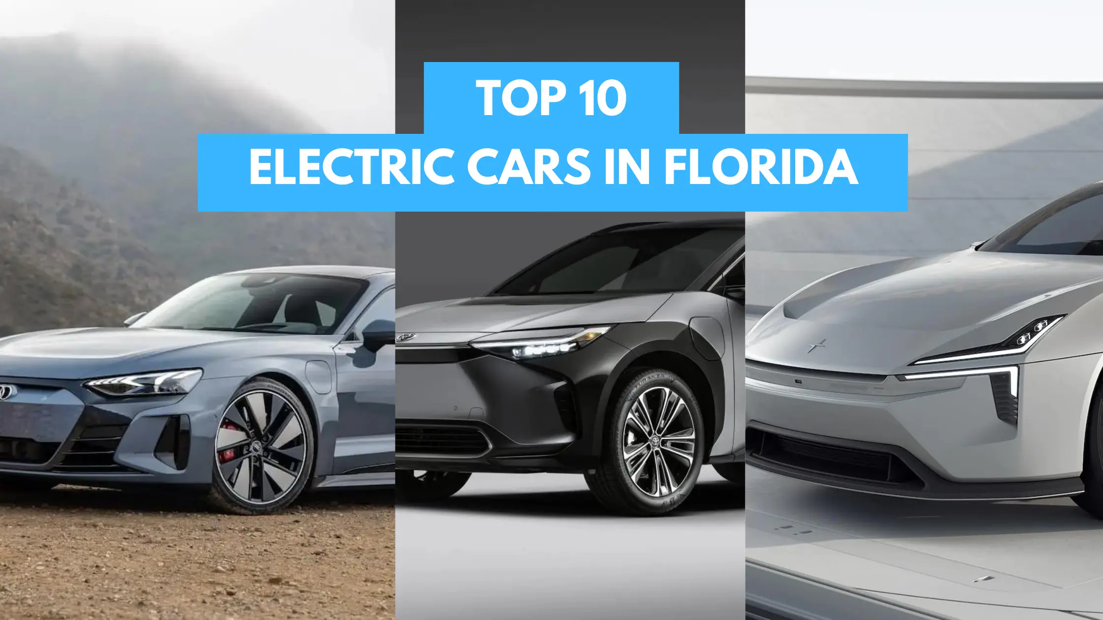 You are currently viewing Top 10 Electric Cars in Florida Priced Low to High